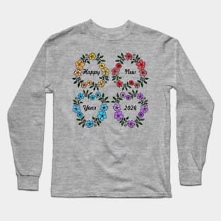 HAPPY NEW YEAR 2024 WITH FLOWERS WREATHS Long Sleeve T-Shirt
